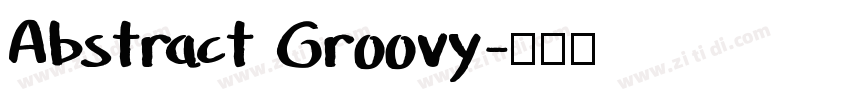 Abstract Groovy字体转换